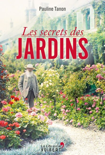 Les secrets de jardins