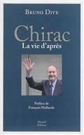 Chirac, la vie d'après