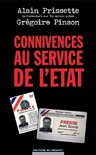 Alain Prisette, "Connivence au service de l'Etat"