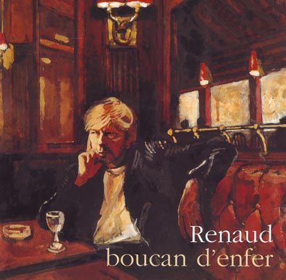 Renaud - Boucan d'enfer