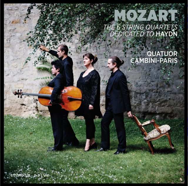 Quatuor ambini - The 6 string quartets dedicated to Haydn