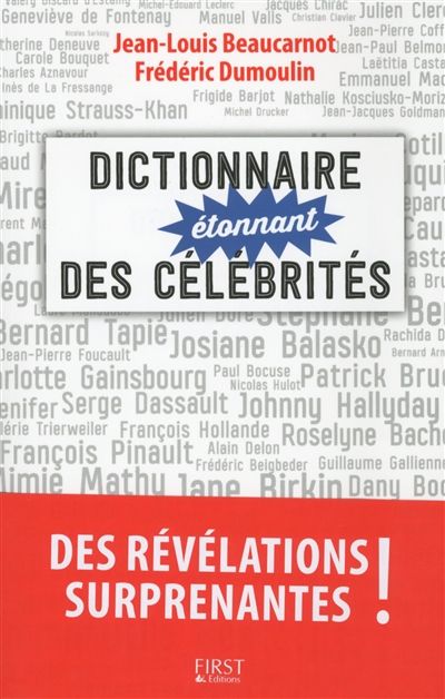 « Le dictionnaire étonnant des célébrités »
