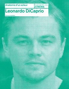 Florence Colombani - 'Leonardo DiCaprio' - Coll. Anatomie d'un acteur