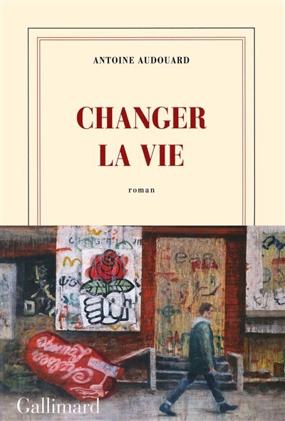 Changer la vie