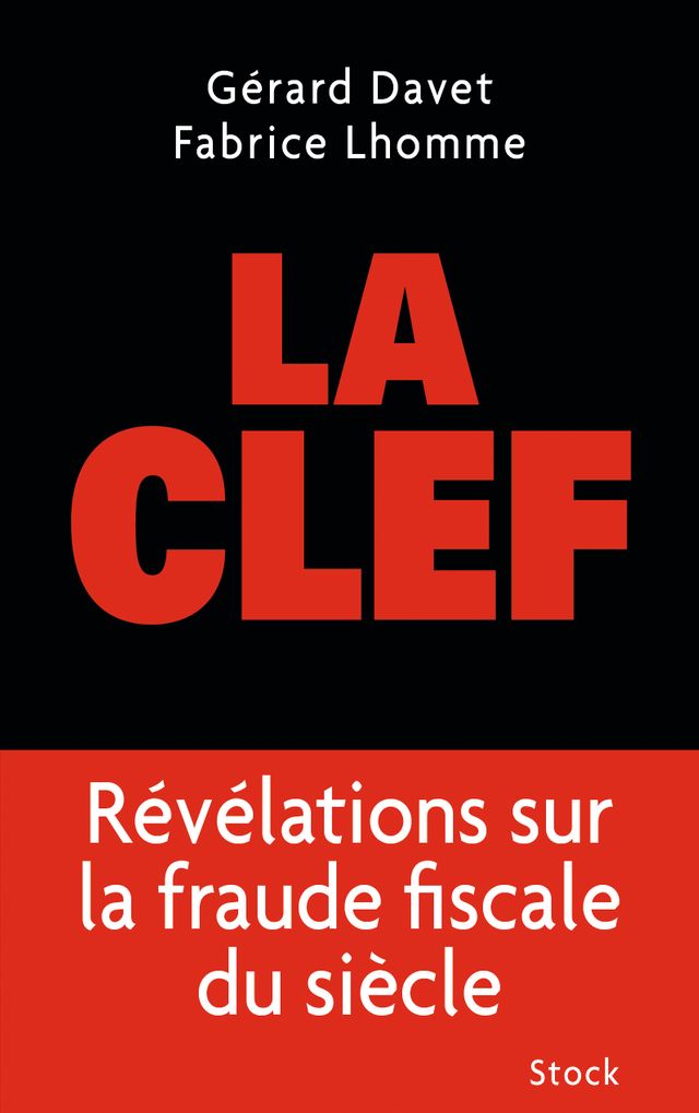 "La clé", Gérard Davet et Fabrice Lhomme