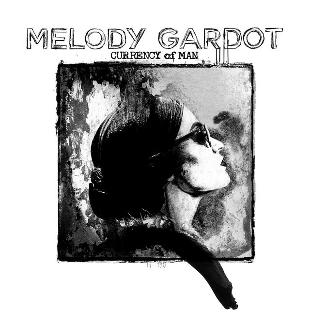Melody Gardot | 'Currency Of Man'