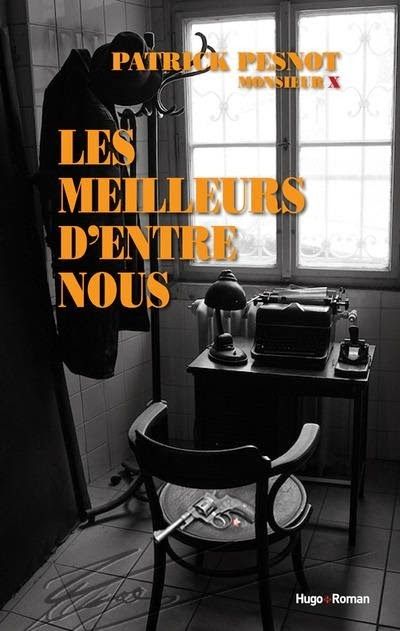 Les meilleurs d’entre nous