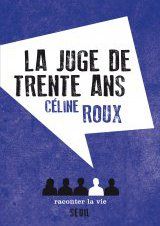 La juge de trente ans