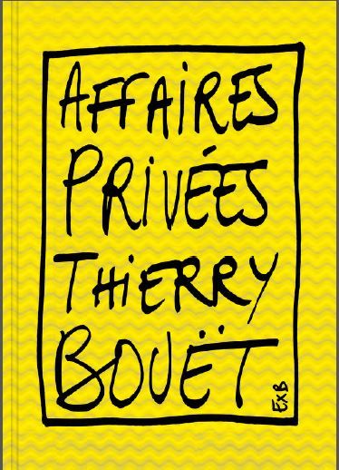 affaires privées T Bouet