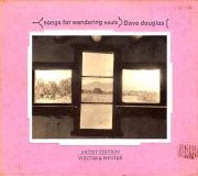 Album « Songs of Wandering Souls » label Winter & Winter 910 042-2