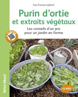 Purin d’ortie et extraits végétaux