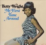 Betty Wright My First Time Around Atco, 1968 (27510)
