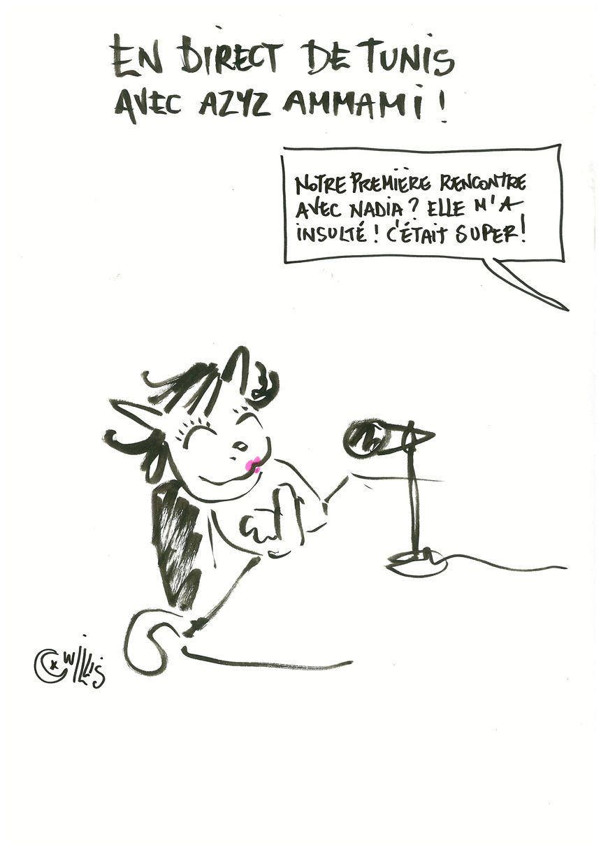 Dessin de Nadia Khiari alias Willis From Tunis. 2