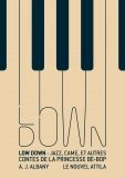 Photo - couverture livre Low Down de Amy-Joe Albany