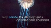 CD Persée talents lyriques Astrée Naïve 887