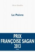 Le poivre, Olivier Bouillère, P.O.L. 2012