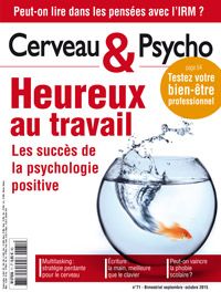Cerveau et psycho n°71