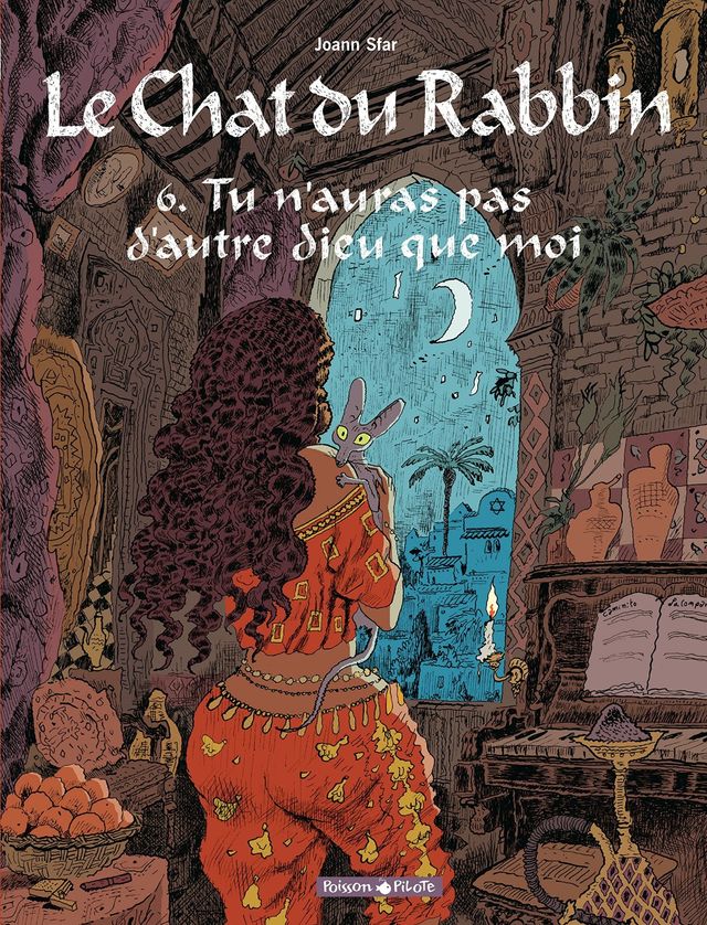 Le chat du rabbin - tome 6 - Tu n'auras pas d'autre dieu que moi