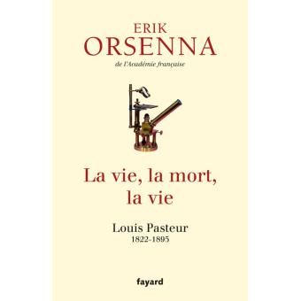 Erik Orsenna / Pasteur