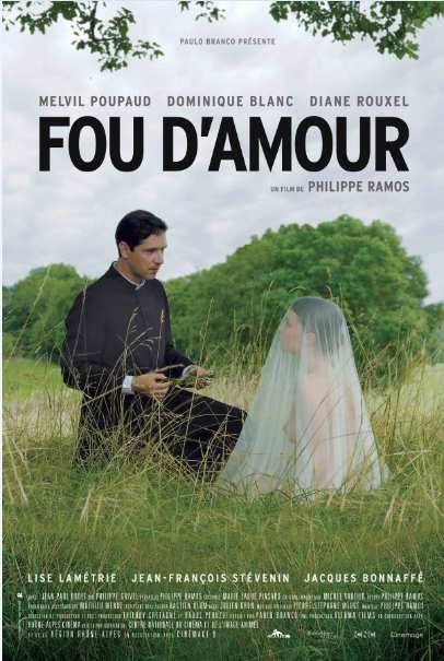 Affiche du film "Fou d'amour" de Philippe Ramos, avec Dominique Blanc, Melvil Poupaud