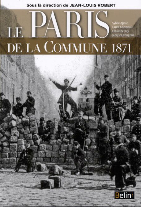 Le PARIS de la Commune 1871