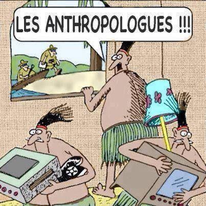 Anthropologues !