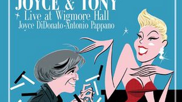 Sortie CD : Joyce & Tony : Live at Wigmore Hall