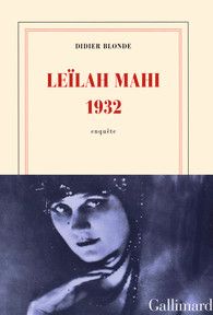 Didier Blonde - Leïlah Mahi 1932