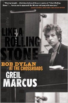 Greil Marcus - Like a rolling stone