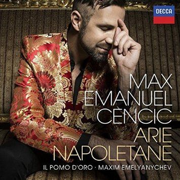 Arie Napoletane - Max Emanuel Cendric