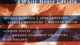 5 A White House Cantata DG 469834-2.jpg