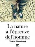 La nature à l'épreuve de l'homme