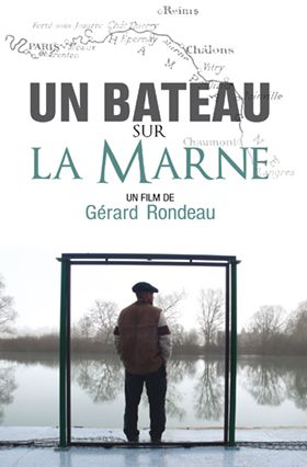 Gérard Rondeau - DVD de son film "Un bateau sur la Marne"