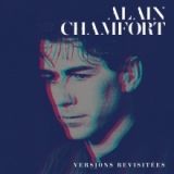 Alain Chamfort : le meille d'Alain Chamfort (versions revistitées).jpg