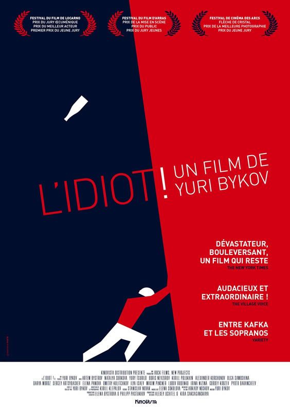 L'IDIOT de Yuri BYKOV