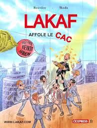 Lacaf affole le CAC.Nicolas Rouvière