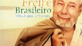 11 Brasileiro Villa Lobos and friends Decca 4783533.jpg