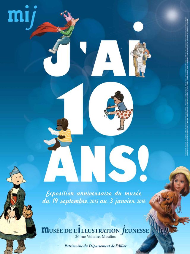 J'ai 10 ans !