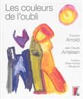 Les couleurs de l'oubli