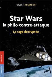 Livre Star Wars, la philo contre-attaque