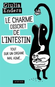 Le charme discret de l'intestin
