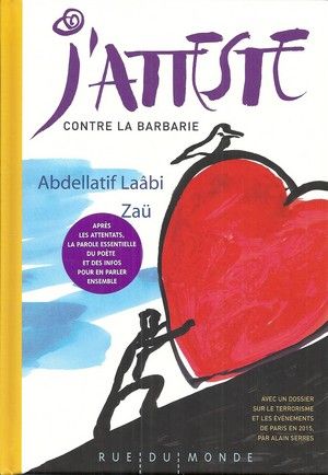 J'atteste contre la barbarie