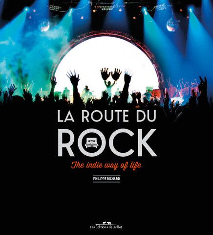 25 ans de Route du Rock