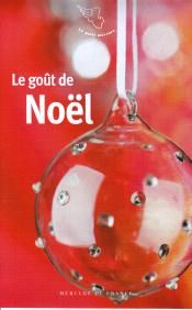 "Le Gout de Noel" au Mercure de France