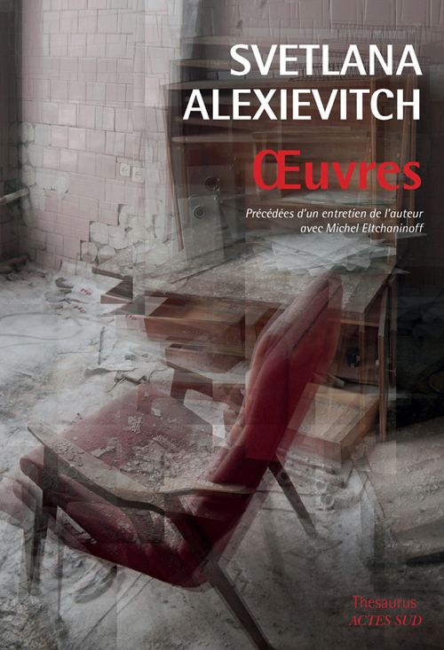 Oeuvres de Svetlana Alexievitch