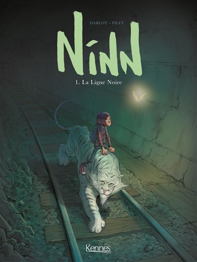 Ninn (Tome 1) de Darlot et Pilet