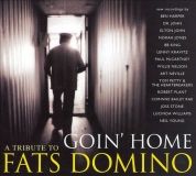Goin’ home A tribute to Fats Domino (2007)
