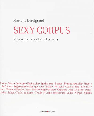 Sexy Corpus, voyage dans la chair des mots