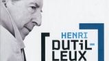 Henri Dutilleux Edition Le temps l'horloge