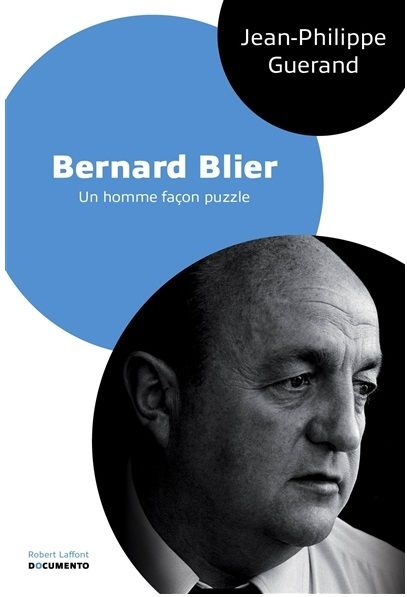 Bernard Blier - Un homme façon puzzle